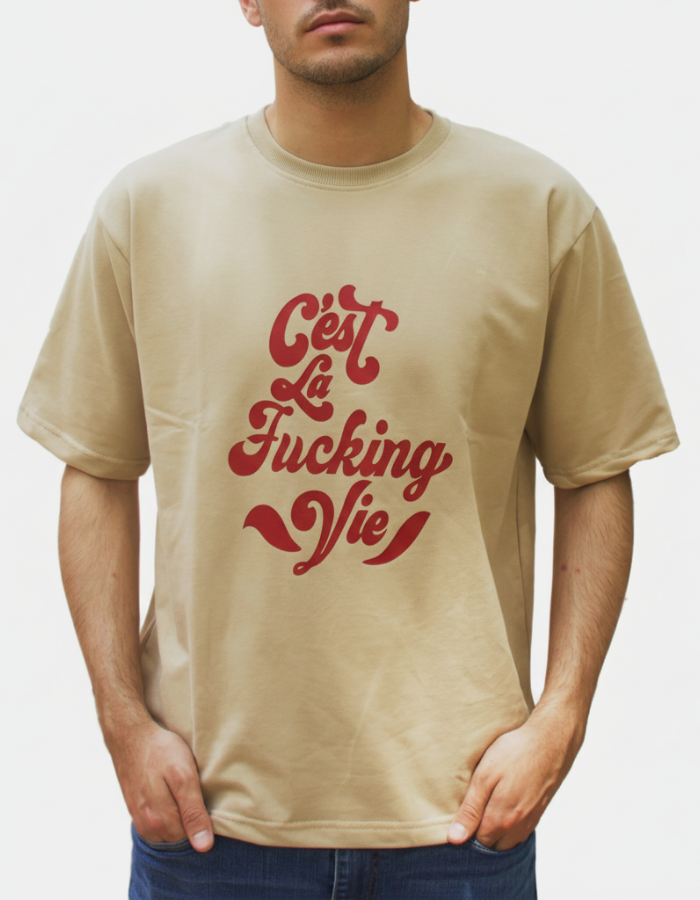 Cest La Fucking Vie - Men Oversized Beige T-Shirt