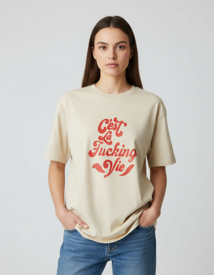 Cest La Fucking Vie - Women Oversized Beige T-Shirt
